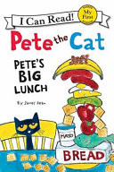 Pete the Cat-My First I Can Read!™: Pete's Big Lunch