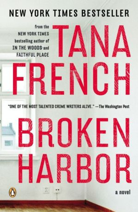 Broken Harbor: A Novel (Dublin Murder Squad)