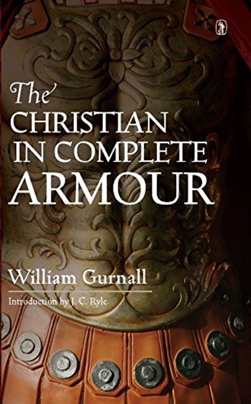 The Christian in Complete Armour (2 Volumes)