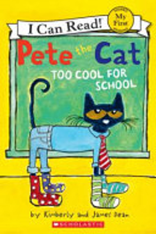 Pete The Cat Too Cool For School