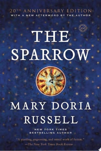 The Sparrow: A Novel (The Sparrow Series) (U)