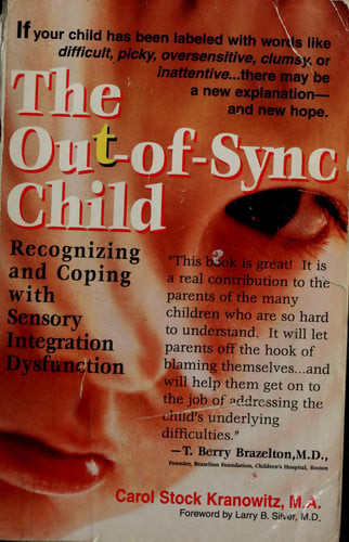 The Out-of-Sync Child: Recognizing and Coping with Sensory Processing Disorder (The Out-of-Sync Child Series) (U) - SKU 149771
