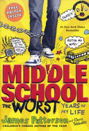 Middle School 01 The Worst Years Of My Life