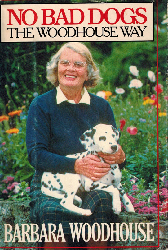 No Bad Dogs: The Woodhouse Way