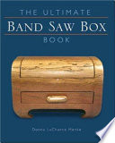 The Ultimate Band Saw Box Book