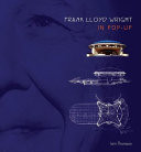 Frank Lloyd Wright in Pop-up (U)