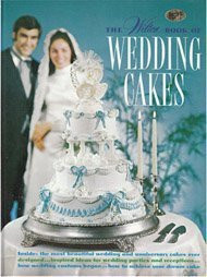 The Wilton Book of Wedding Cakes