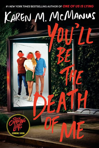 You'll Be the Death of Me (U)