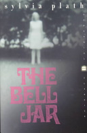 The Bell Jar: A Novel (Perennial Classics)