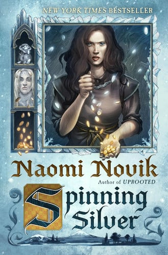 Spinning Silver: A Novel (N)