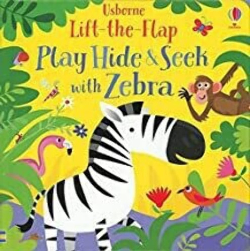 Lift-The-Flap Play Hide & Seek with Zebra