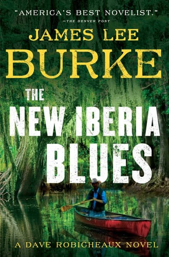 The New Iberia Blues: A Dave Robicheaux Novel (U)