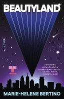 Beautyland: A Novel