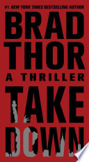 Takedown: A Thriller (5) (The Scot Harvath Series)