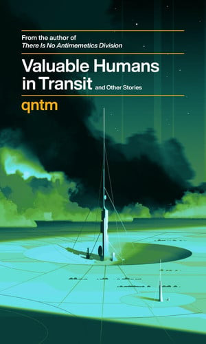Valuable Humans in Transit and Other Stories (U)