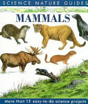 Mammals of North America (Science Nature Guides)