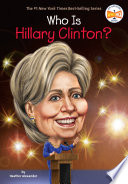Who Is Hillary Clinton? (Who Was?)