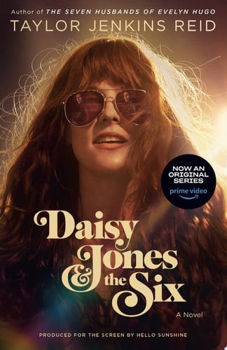 Daisy Jones & The Six (TV Tie-in Edition): A Novel (U) - SKU 159738