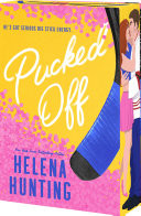 Pucked Off (Pucked, 6)
