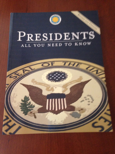 Presidents: All You Need to Know, Revised and Updated Edition (U)