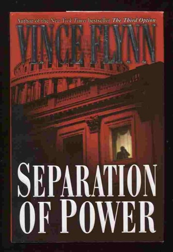 Separation of Power (A Mitch Rapp Novel)
