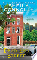 Dead End Street (A Museum Mystery)