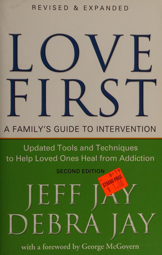 Love First: A Family's Guide to Intervention (U) - SKU 162509