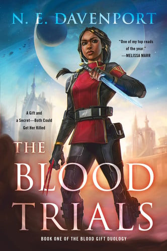The Blood Trials (The Blood Gift Duology, 1) (U) - SKU 162856