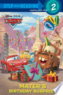 Mater's Birthday Surprise (Disney/Pixar Cars) (Step into Reading)