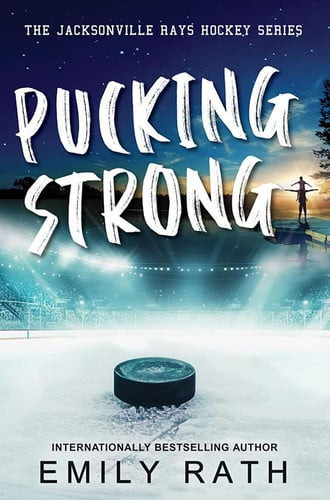 Pucking Strong (Jacksonville Rays Hockey) (N) - SKU 162893