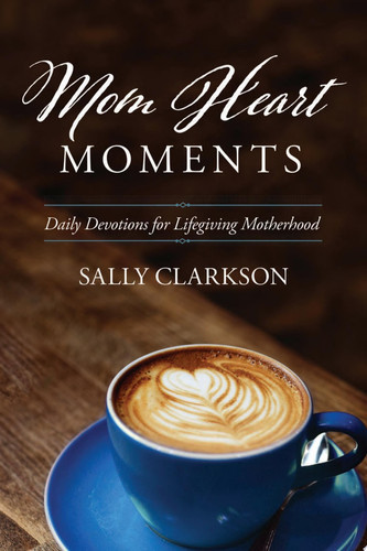 Mom Heart Moments: Daily Devotions for Lifegiving Motherhood (U) - SKU 163030