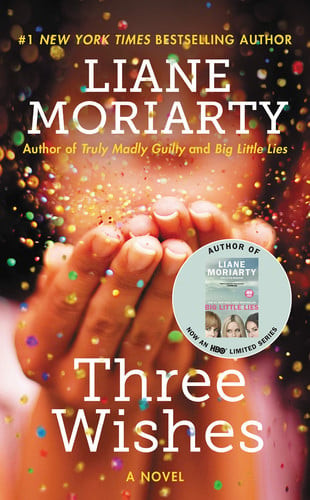 Three Wishes: A Novel (U) - SKU 163388
