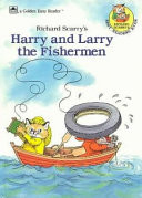 Harry & Larry the Fishermen (Road to Reading)