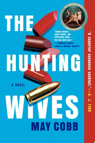 The Hunting Wives (N) - SKU 163695