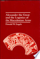 Alexander the Great and the Logistics of the Macedonian Army (U) - SKU 164042