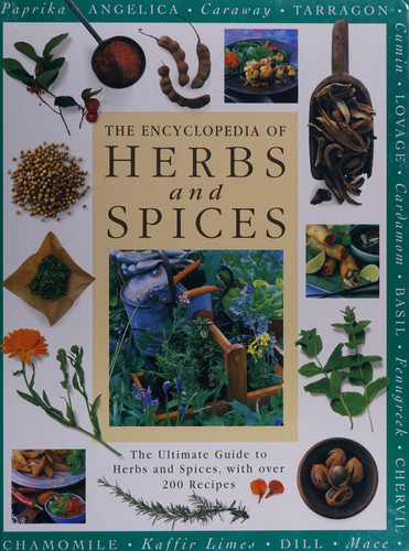 The Encyclopedia of Herbs and Spices: The Ultimate Guide to Herbs and Spices, with Over 200 Recipes (U) - SKU 164091