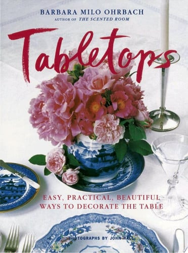 Tabletops Easy, Practical, Beautiful Ways to Decorate the Table (U) - SKU 164197