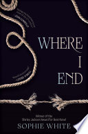 Where I End (U) - SKU 164281