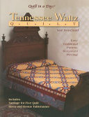 Tennessee Waltz Quilt (U) - SKU 164292