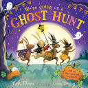 We're Going on a Ghost Hunt