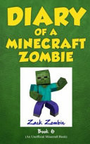 Diary of a Minecraft Zombie