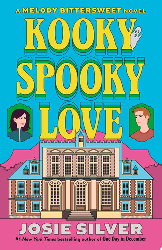 Kooky Spooky Love A Melody Bittersweet Novel (N) - SKU 164620
