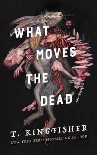 What Moves the Dead (N) - SKU 164630
