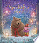 Speak Your Heart A Coco and Bear Story (N) - SKU 164636