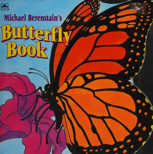 Michael Berenstain's Butterfly Book