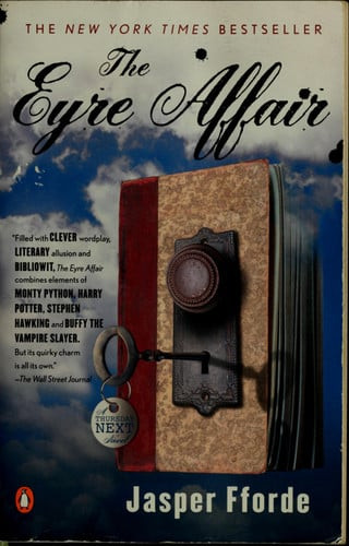 The Eyre Affair A Thursday Next Novel (U) - SKU 165199