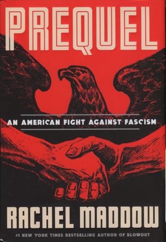 Prequel An American Fight Against Fascism