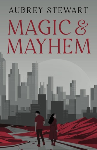 Magic & Mayhem