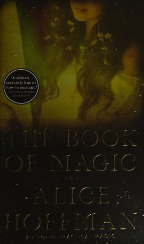 The Book of Magic (Practical Magic 2) A Novel (N) - SKU 166448