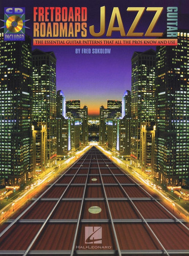 Fretboard Roadmaps - Jazz Guitar: The Essential Guitar Patterns That All the Pros Know and Use (Bk/Online Audio) (U) - SKU 167038